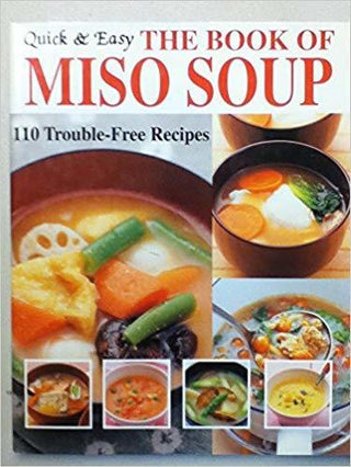The Book of Miso Soup (Quick & Easy Series) Joie - Thryft