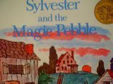 Sylvester and the Magic Pebble