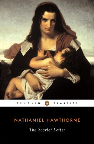 The Scarlet Letter: A Romance