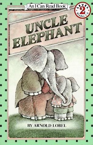 Uncle Elephant - I Can Read Level 2