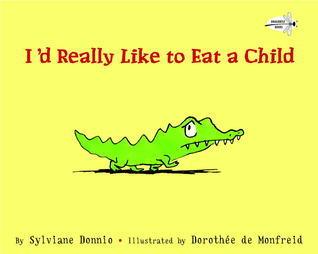 I'd Really Like to Eat a Child - Thryft