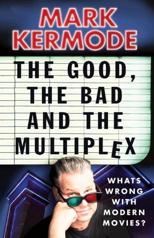 The Good, The Bad and The Multiplex - Thryft
