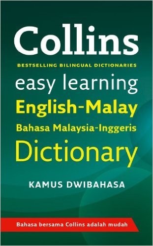 Collins Easy Learning English-Malay Bahasa Malaysia-Inggeris Dictionary