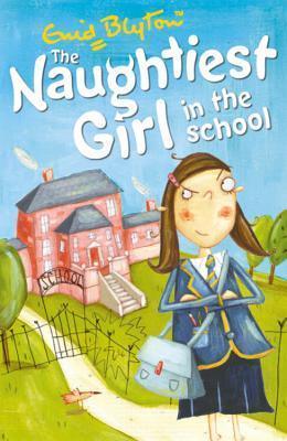 Naughtiest Girl In The School : Book 1 - Thryft