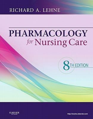 Pharmacology for Nursing Care - Thryft