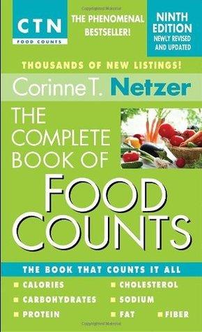 The Complete Book of Food Counts, 9th Edition : The Book That Counts It All - Thryft