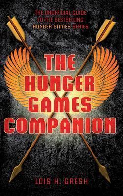 The Unofficial Hunger Games Companion - Thryft
