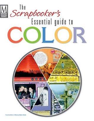 Scrapbookers Essential Guide to Colour - Thryft