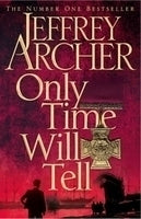 Only Time Will Tell - The Clifton Chronicles