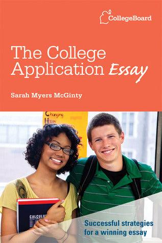 The College Application Essay - Thryft
