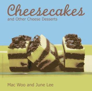 Cheesecakes And Other Cheese Desserts - Thryft