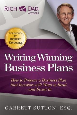 Writing Winning Business Plans - How To Prepare A Business Plan That Investors Will Want To Read--And Invest In - Thryft