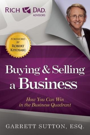 Buying And Selling A Business - How You Can Win In The Business Quadrant - Thryft