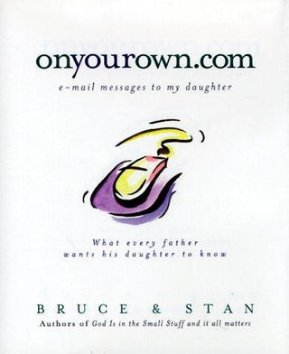Onyourown.Com - E-Mail Messages To My Daughter - Thryft