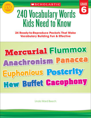 240 Vocabulary Words Kids Need to Know: Grade 6