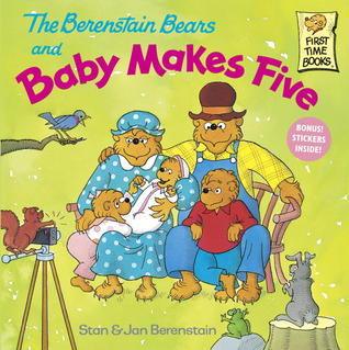 The Berenstain Bears and Baby Makes Five (First Time Books) [Paperback] - Thryft