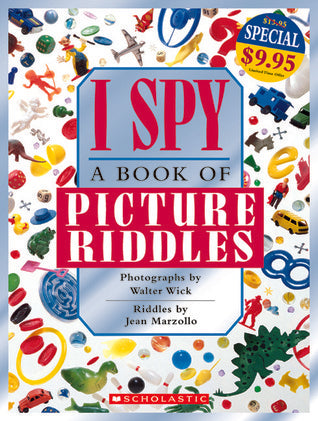 I Spy: A Book of Picture Riddles