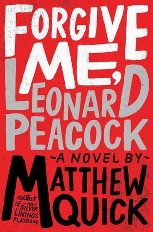 Forgive Me, Leonard Peacock - Thryft