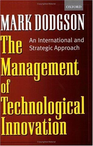 The Management of Technological Innovation : An International and Strategic Approach - Thryft