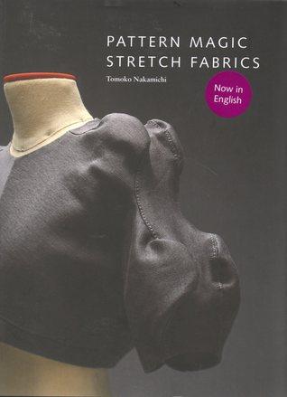 Pattern Magic : Stretch Fabrics - Thryft