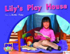 Lily's Play House PM Photo Stories Red Levels 3, 4, 5