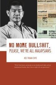 No More Bullshit, Please, We're All Malaysians - Thryft