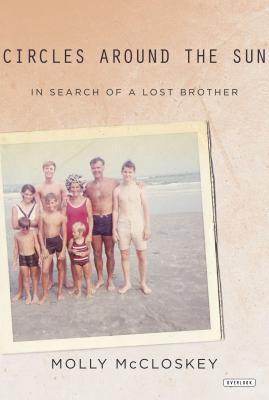 Circles Around the Sun : In Search of a Lost Brother - Thryft