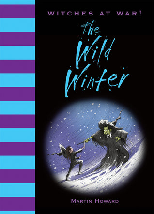 The Wild Winter - Witches at War
