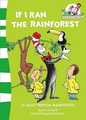 If I Ran the Rainforest: The Cat in the Hat's Learning Library