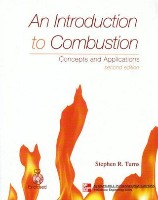 An Introduction To Combustion - Concepts And Applications - Thryft