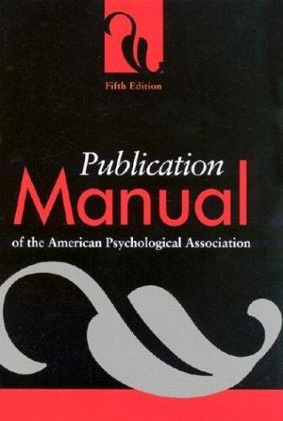 Publication Manual of the American Psychological Association - Thryft