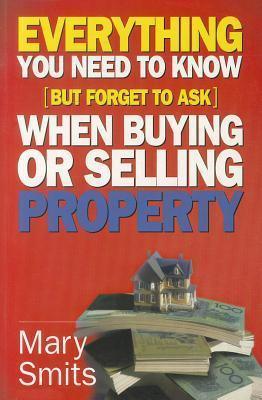 Everything You Need to Know (But Forget to Ask) When Buying or Selling Property - Thryft