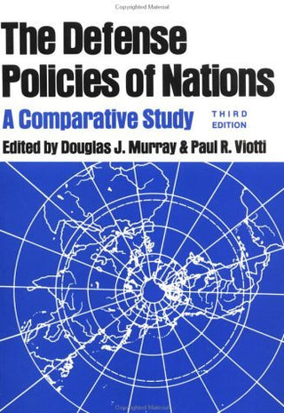 The Defense Policies of Nations 3E