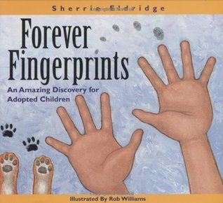 Forever Fingerprints - An Amazing Discovery for Adopted Children