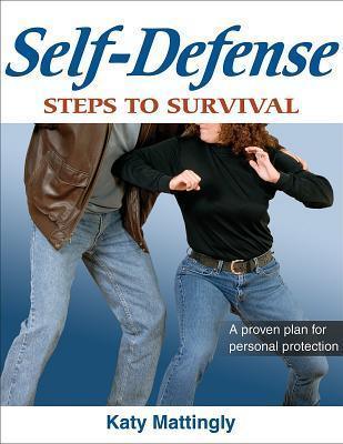 Self-defense : Steps to Survival - Thryft