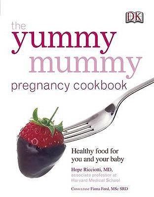 The Yummy Mummy Pregnancy Cookbook - Thryft