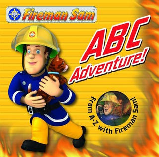 ABC Adventure! From A-Z with Fireman Sam