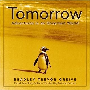 Tomorrow - Adventures In An Uncertain World - Thryft