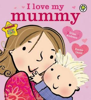 I Love My Mummy