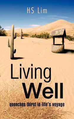 Living Well: Quenches Thirst in Life's Voyage - Thryft