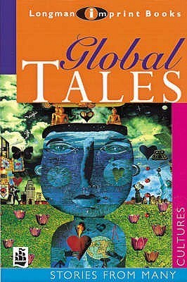 Global Tales: Stories From Many Cultures