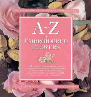 A-Z of Embroidered Flowers - Thryft