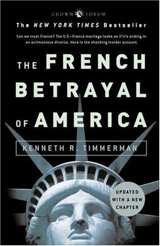 The French Betrayal Of America - Thryft