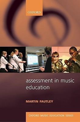 Assessment in Music Education : Oxford Music Education - Thryft