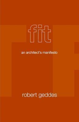 Fit : An Architect's Manifesto - Thryft