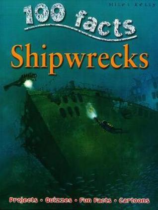 Shipwrecks - 100 Facts