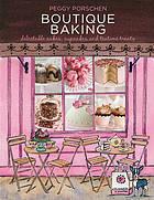 Boutique Baking : Delectable Cakes, Cookies and Teatime Treats - Thryft