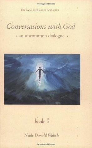 Conversations With God - An Uncommon Dialogue - Thryft