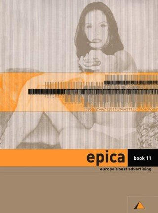 Epica: No. 11 : Europe's Best Advertising - Thryft