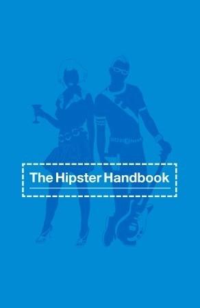 The Hipster Handbook - Thryft